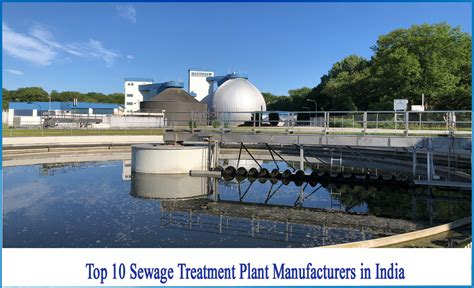 Who Is The Best Sewage Treatment Plant Manufacturers In India