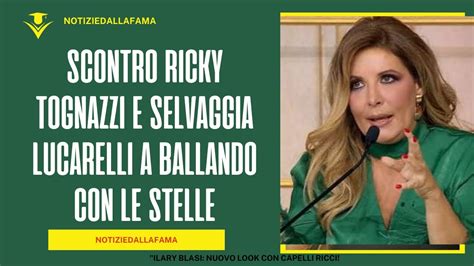 Scontro Ricky Tognazzi E Selvaggia Lucarelli A Ballando Con Le Stelle