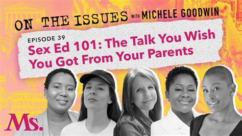Sex Ed The Talk You Wish You Got From Your Parents With Kelly Davis Dr Fatu Forna