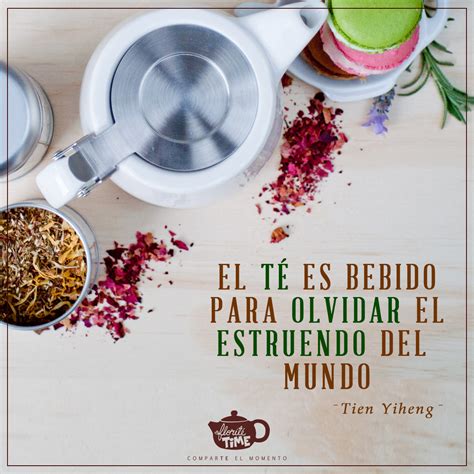 Nada como una buena taza de té floriteshop Té Tés Frases de