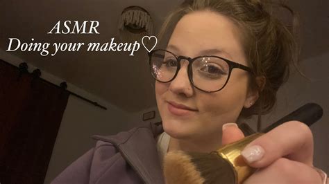 Asmr Doing Your Makeup Youtube