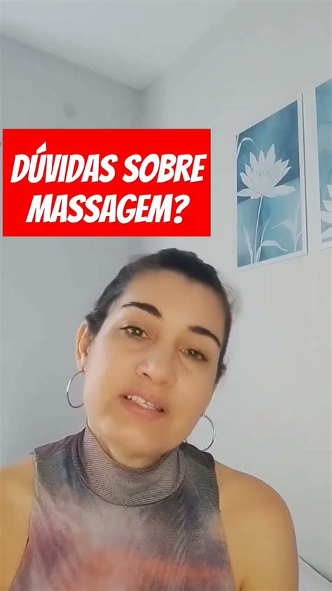 Curioso Sobre Massagem Não Sabe Por Onde Começar Ou Tem Dúvidas Sobre