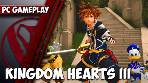 Kingdom Hearts Iii Pc Gameplay P Hd Max Settings Youtube