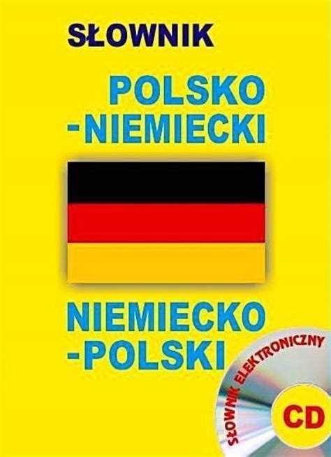 SŁOWNIK POLSKO NIEMIECKI NIEMIECKO POLSKI CD 15453949341 Książka