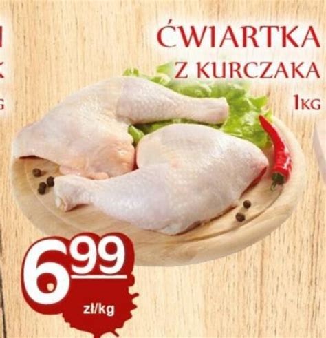 Promocja Wiartka Z Kurczaka Kg W Robert