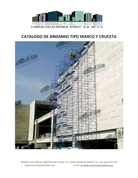 PDF CATALOGO DE ANDAMIO TIPO MARCO Y CRUCETA Los Módulos se