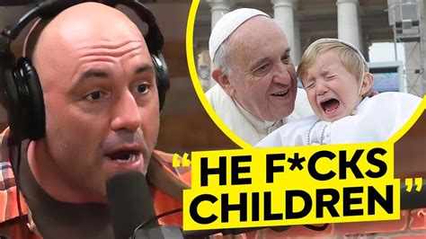 Joe Rogan SLAMS Catholic Vatican Over Pedo Priest Scandals YouTube