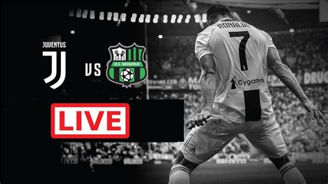 SASSUOLO VS JUVENTUS Serie A Live Live Commentary YouTube