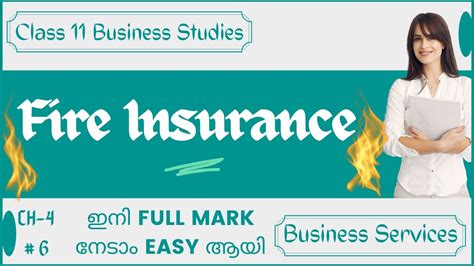 Fire Insurance Fire Insurance Class 11 Malayalam Types Of Insurance Business Services In