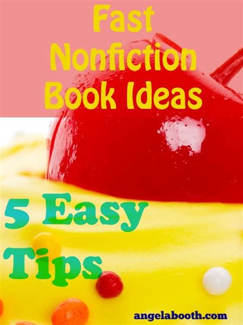 Fast Nonfiction Book Ideas: 5 Easy Tips | Nonfiction books, Nonfiction writing, Nonfiction