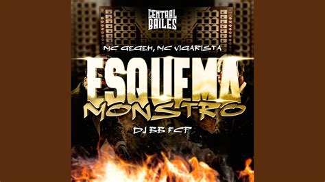 Esquema Monstro Mc Vigarista Mc Gegeh And Dj Bb Fcp Song Lyrics