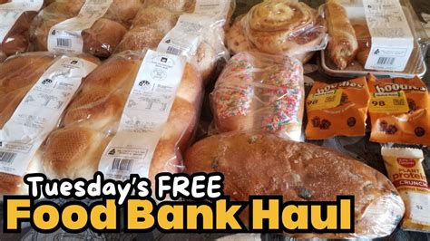 Tuesday S Free Food Bank Haul Bread Blessings From The Food Bank