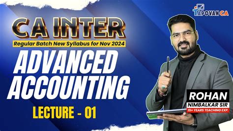 CA Inter Advanced Accounting L1 Regular Batch For May Sept 2025