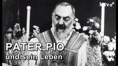 Pater Pio Und Sein Leben I Dokumentation I Pfr Thomas Maria Rimmel