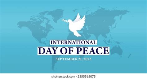 2,010 World Peace Day 2023 Images, Stock Photos, 3D objects, & Vectors ...