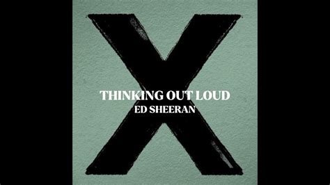 Thinking Out Loud Ed Sheeran Sped Up Ver Youtube