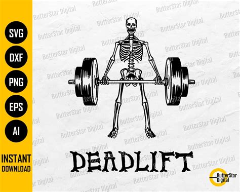 Skeleton Deadlift Svg Gym Sticker Decal T Shirt Graphics Cricut Cutting