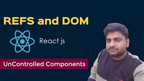 ReactJS Tutorials In Hindi Refs In Reactjs Part 34