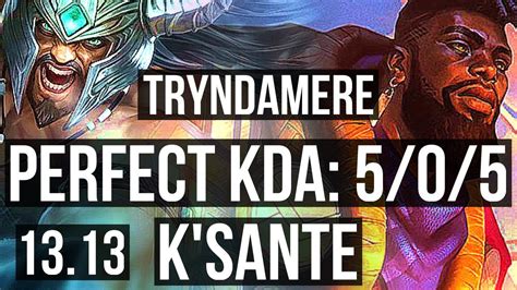 TRYNDAMERE Vs K SANTE TOP 3 8M Mastery 5 0 5 700 Games KR