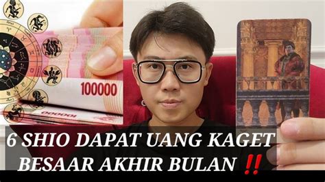 6 SHIO DAPAT UANG KAGET BESAR BESARAN AKHIR BULAN REJEKI NOMPLOK