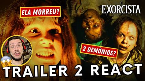 O Exorcista O Devoto Trailer React Youtube