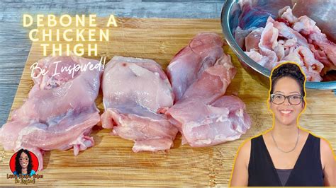 How To Debone A Chicken Thigh Youtube