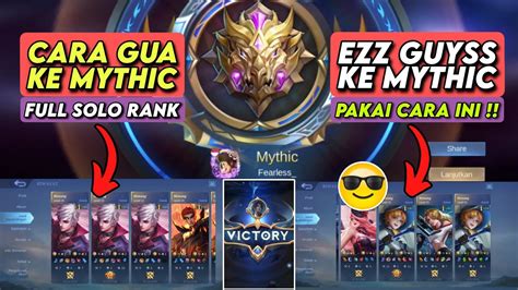 Cara Cepat Solo Rank Ke Mythic ️cara Push Solo Rank Auto Win ️tutorial