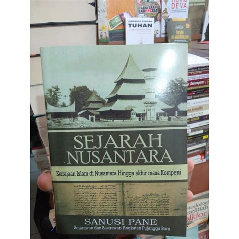 Jual Buku Sejarah Nusantara Kerajaan Islam Di Nusantara Hingga Akhir