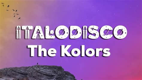 The Kolors Italodisco Testo Lyrics Youtube