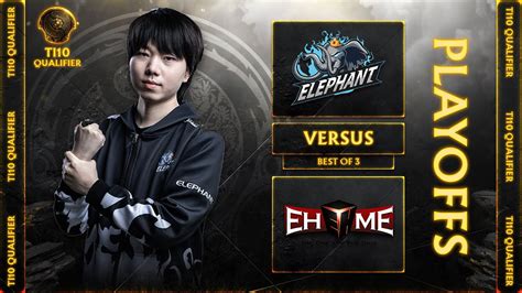 Ehome Vs Elephant Game Bo The International China Qualifiers