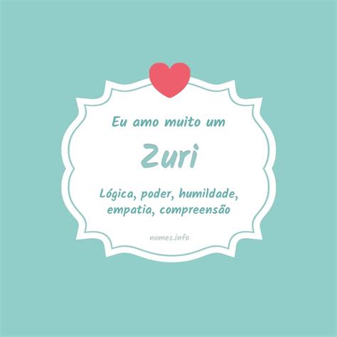 O Que Significa Zuri - Significado do nome Zuri