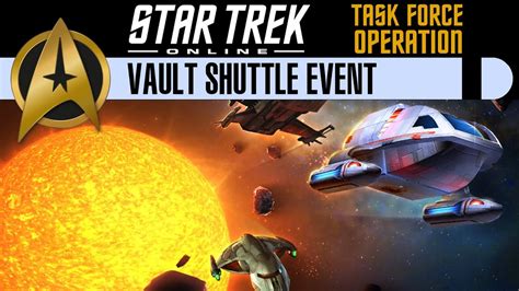 54 Vault Shuttle Ereignis Let S Play STAR TREK ONLINE TFO