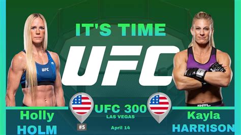 Holly Holm Vs Kayla Harrison Full Fight Ufc 300 Youtube