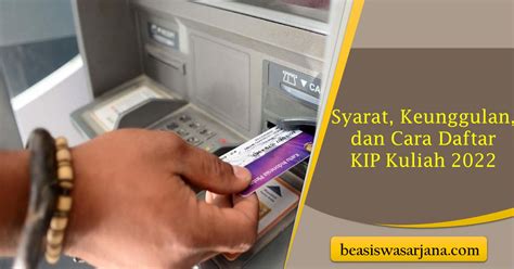 Syarat Keunggulan Dan Cara Daftar Kip Kuliah 2022