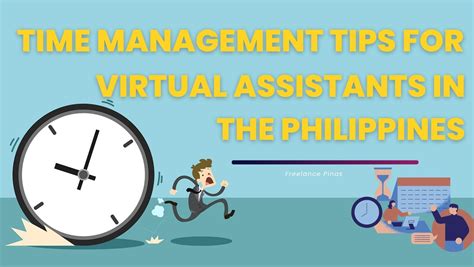 Time Management Tips For Virtual Assistants In The Philippines Freelance Pinas