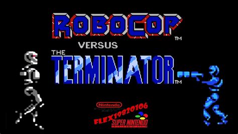 NES Robocop Versus Terminator Prototype Unreleased Rus Longplay