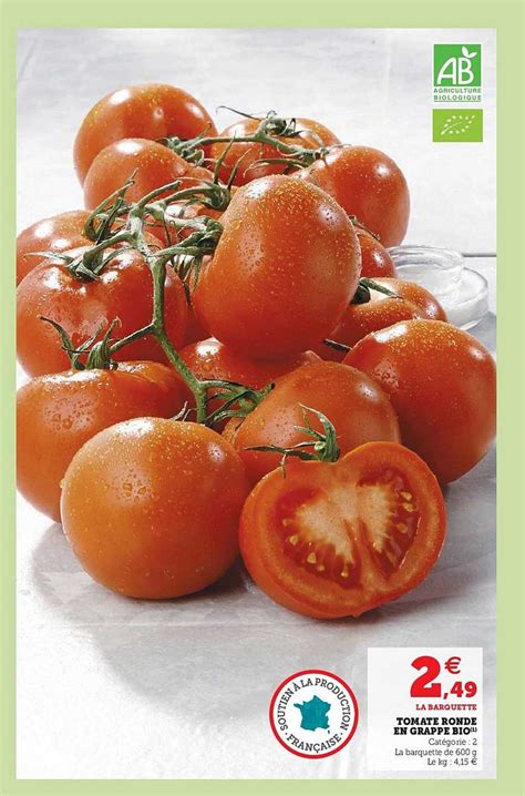 Offre Tomate Ronde En Grappe Bio Chez Super U