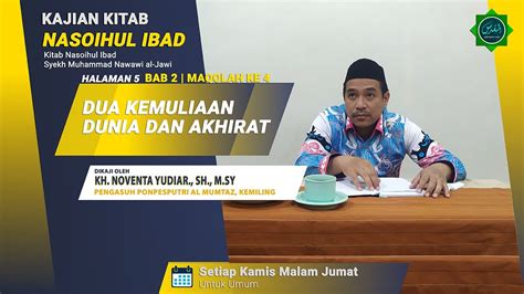 Dua Kemuliaan Dunia Akhirat Kajian Kitab Nasoihul Ibad Bab 2