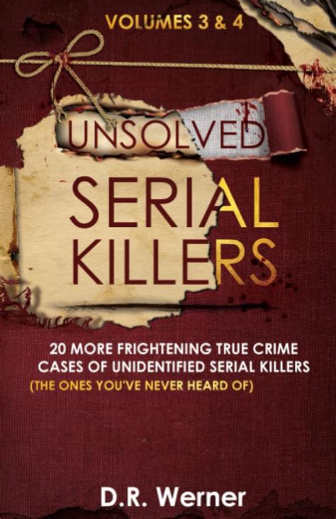 Unsolved Serial Killers 20 Frightening True Crime Cases Of