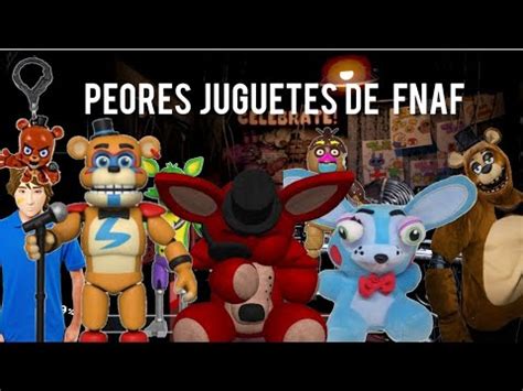 Los Peores Juguetes De Five Nights At Freddy S YouTube