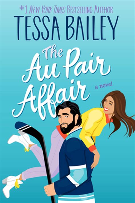 The Au Pair Affair Ebook By Tessa Bailey Epub Rakuten Kobo Australia