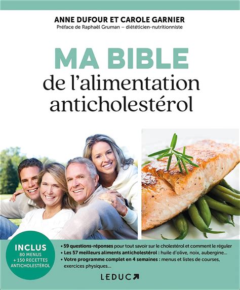 Amazon Fr Ma Bible De L Alimentation Anticholest Rol Pr Venir Et