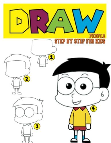 Draw people step by step for kids: Guide for children to Learn drawing ...