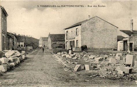 Photos Et Carte Postales Anciennes De Vigneulles L S Hattonch Tel