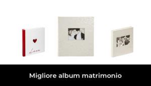 Migliore Album Matrimonio Nel In Base A Recensioni