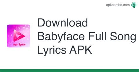 Babyface Full Song Lyrics APK (Android App) - Free Download