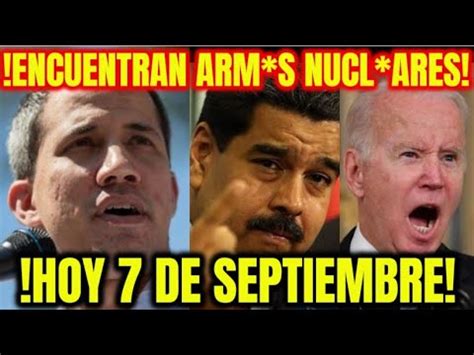 NOTICIAS DE VENEZUELA HOY 7 DE SEPTIEMBRE 2022 NOTICIAS Última Hora