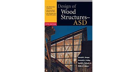 Design Of Wood Structures ASD By Donald E Breyer