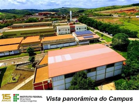 Campus Congonhas Completa Anos Instituto Federal De Educa O