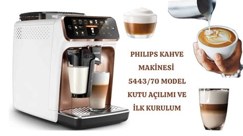 Philips EP5443 70 Kahve Makinası Kutu açılımı İlk kurulum Sıcaklık